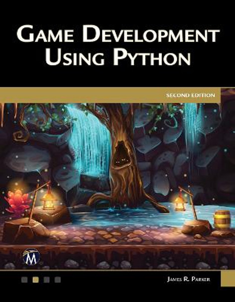 Game Development Using Python by James R Parker
