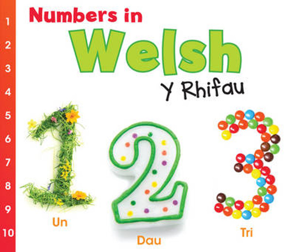 Numbers in Welsh: Y Rhifau by Daniel Nunn
