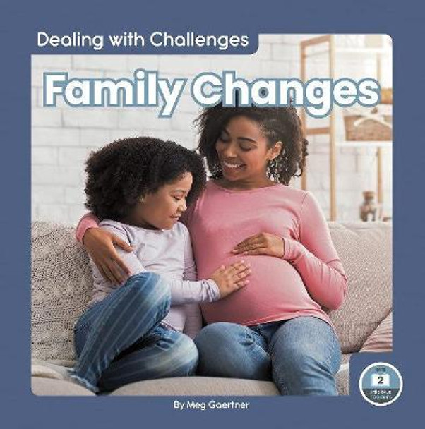 Family Changes by Meg Gaertner