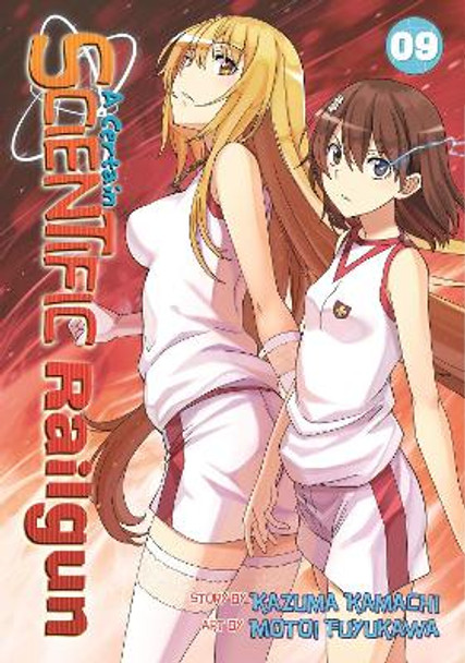 A Certain Scientific Railgun: v.9 by Kazuma Kamachi