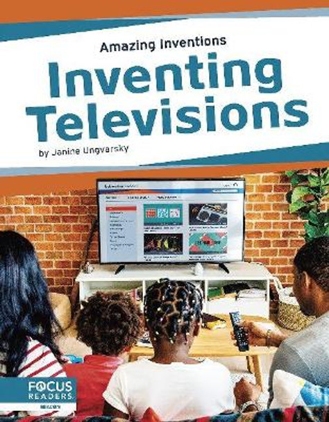 Inventing Televisions by Janine Ungvarsky