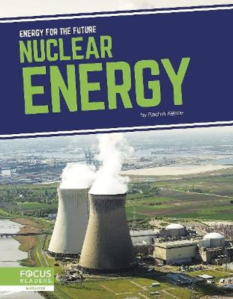 Nuclear Energy by Rachel Kehoe