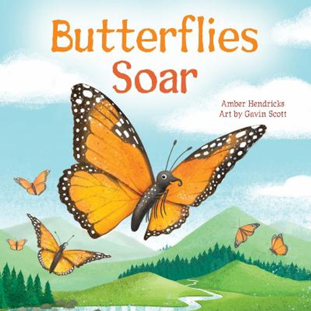 Butterflies Soar by Amber Hendricks