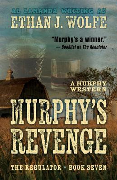 Murphy's Revenge by Ethan J Wolfe