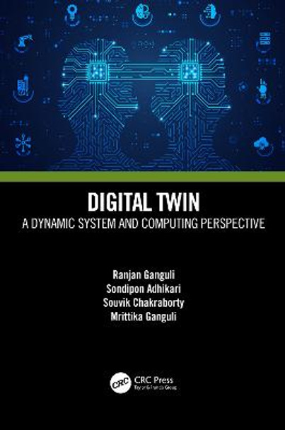 Digital Twin: A Dynamic System and Computing Perspective by Ranjan Ganguli