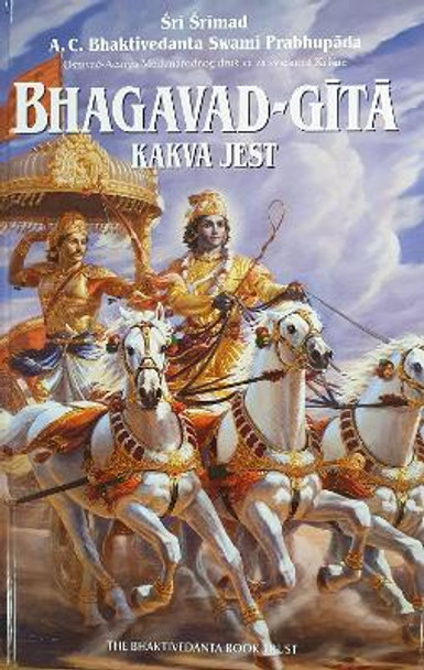 Bhagavad-Gita Kakva Jest  [Croatian language] by A. C. Bhaktivedanta Swami Prabhupada