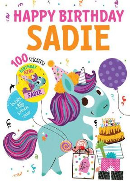 Happy Birthday Sadie by Hazel Quintanilla