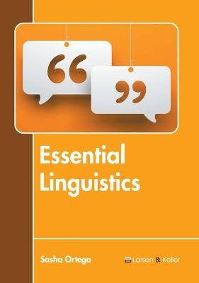 Essential Linguistics by Sasha Ortega