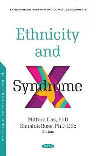 Ethnicity and Syndrome X by Mithun Das