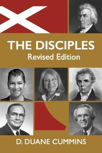 The Disciples; Revised Edition: A Struggle for Reformation by D Duane Cummins