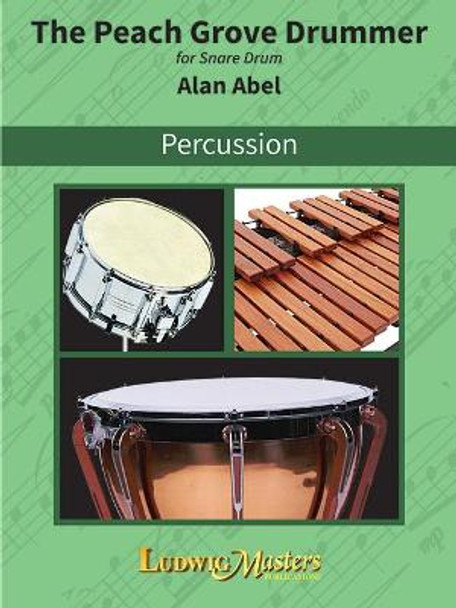 The Peach Grove Drummer by Alan Abel