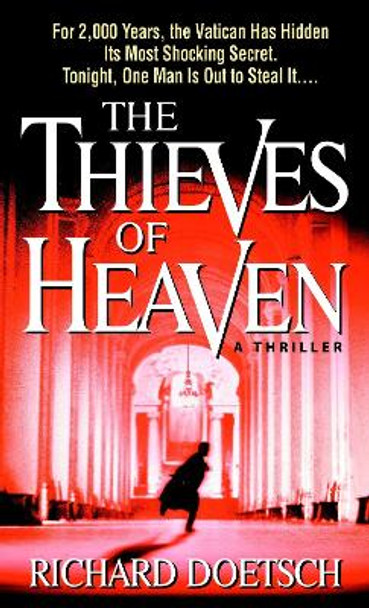 The Thieves of Heaven by Richard Doetsch