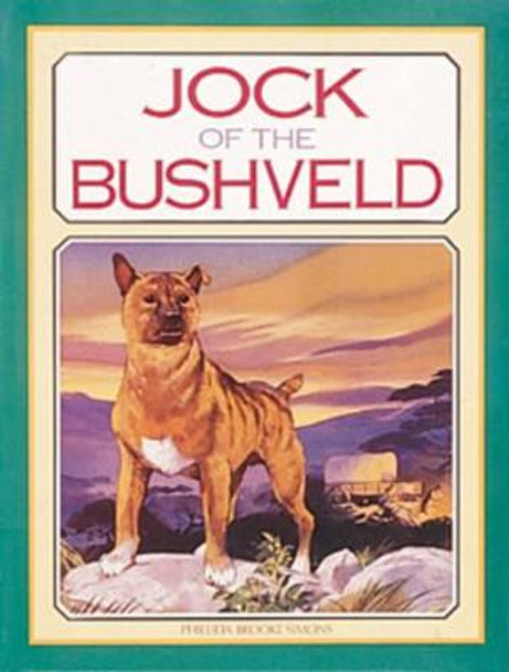 Jock of the Bushveld by Phillida Simons