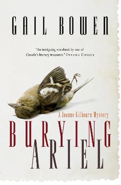 Burying Ariel: A Joanne Kilbourn Mystery by Gail Bowen