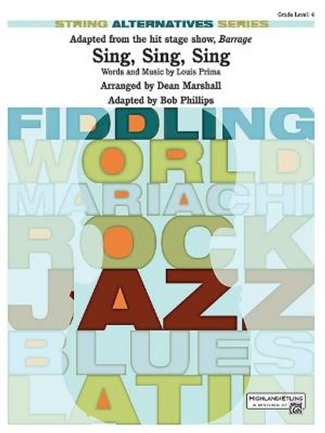 Sing, Sing, Sing (Adapted from the Stage Show Barrage): Conductor Score & Parts by Louis Prima