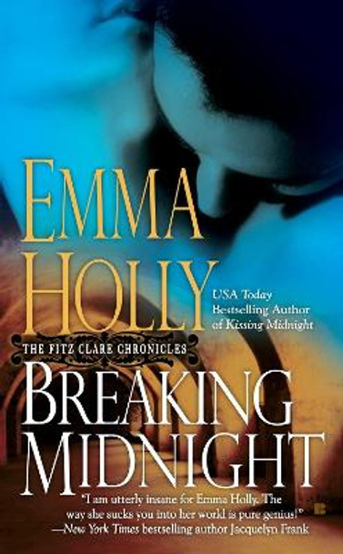 Breaking Midnight: The Fitz Clare Chronicles by Emma Holly