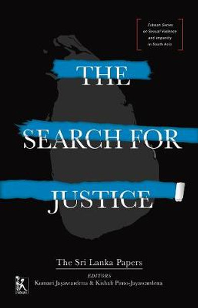 The Search for Justice – The Sri Lanka Papers by Kumari Jayawardena