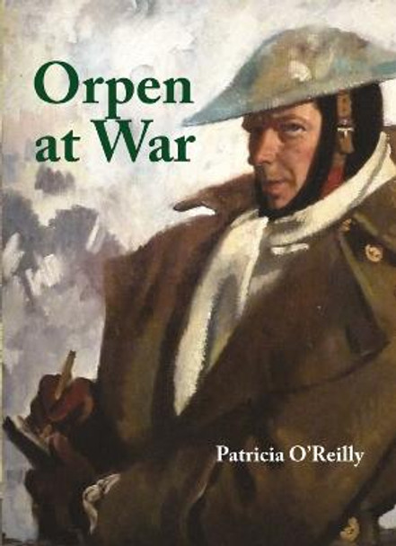 Orpen at War by Patricia O’Reilly