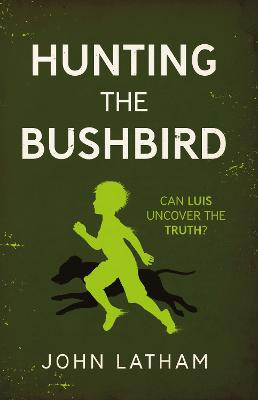 Hunting the Bushbird by John Latham