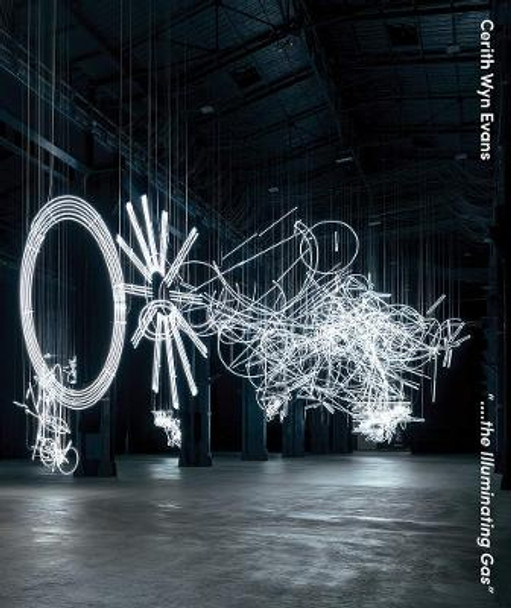 Cerith Wyn Evans: “....the Illuminating Gas” by Roberta Tenconi