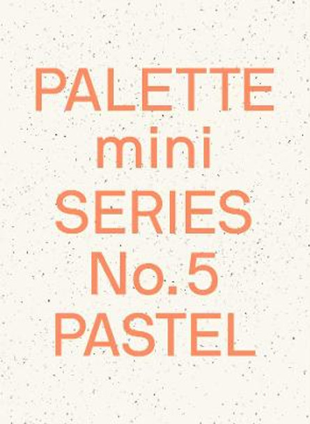 Palette Mini Series 05: Pastel: New light-toned graphics by Victionary