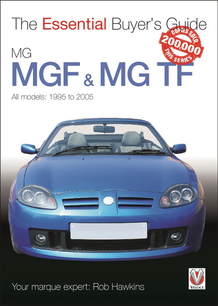 MGF & MG TF: The Essential Buyer's Guide by Rob Hawkins