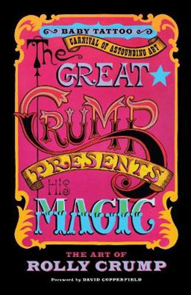 The Great Crump Presents His Magic: The Art of Rolly Crump by Rolly Crump