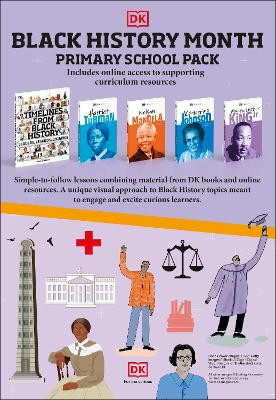 Black History Month UK Primary School Pack by DK