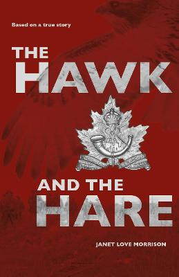 The Hawk and the Hare by Janet Morrison