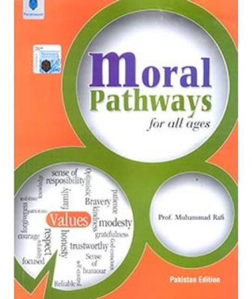 Moral Pathway for All Ages by Muhammad Rafi