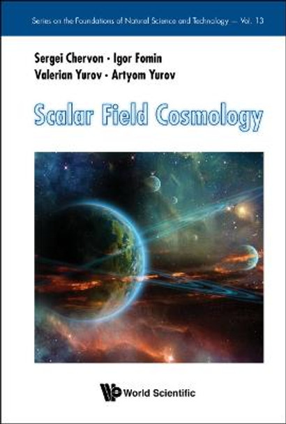 Scalar Field Cosmology by Sergei Chervon