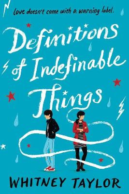 Definitions of Indefinable Things by Whitney Taylor