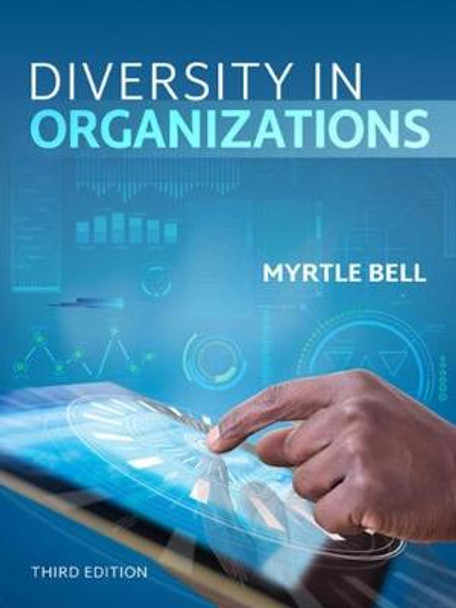 Diversity in Organizations by Myrtle Bell