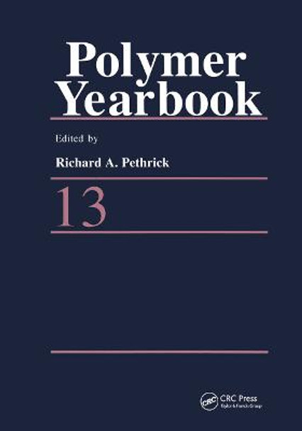 Polymer Yearbook 13 by Richard A. Pethrick