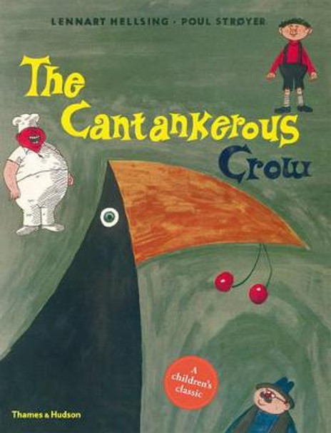 The Cantankerous Crow by Lennart Hellsing