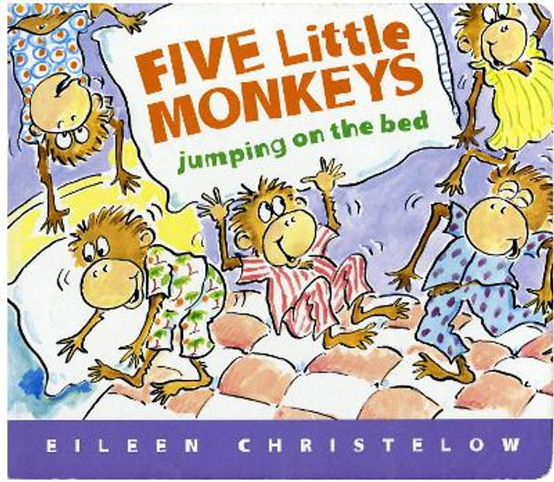 Five Little Monkeys Jumping on the Bed Lap Board Book by Eileen Christelow