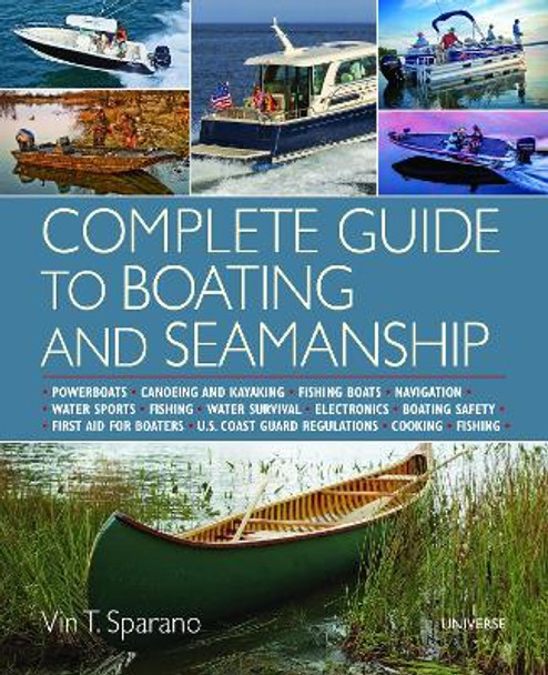 Complete Guide to Boating and Seamanship by Vin T. Sparano