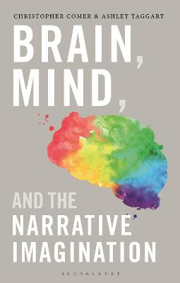 Brain, Mind and the Narrative Imagination by Professor Christopher Comer
