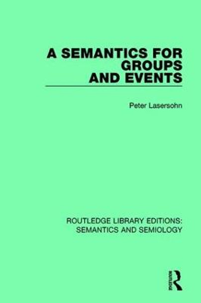 A Semantics for Groups and Events by Peter Lasersohn