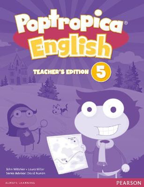 Poptropica English American Edition 5 Teacher's Edition by Laura Miller