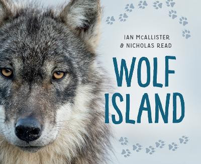 Wolf Island by Ian McAllister
