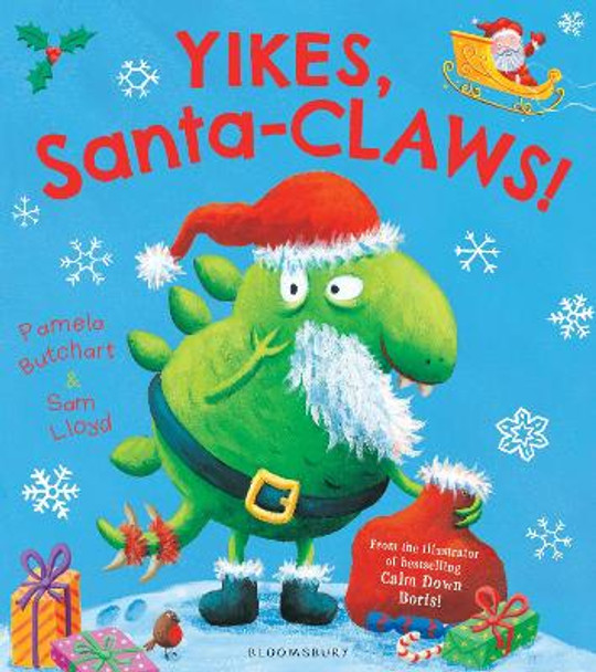 Yikes, Santa-CLAWS! by Pamela Butchart