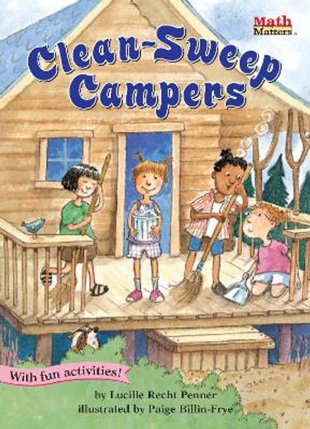 Clean Sweep Campers: Fractions by Lucille Recht Penner