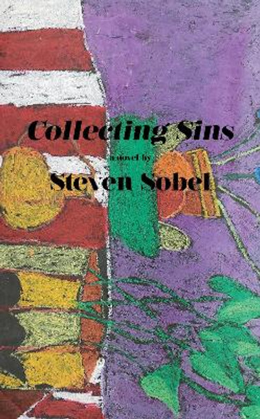 Collecting Sins by Steven Sobel