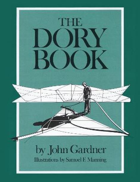 The Dory Book by John Gardner