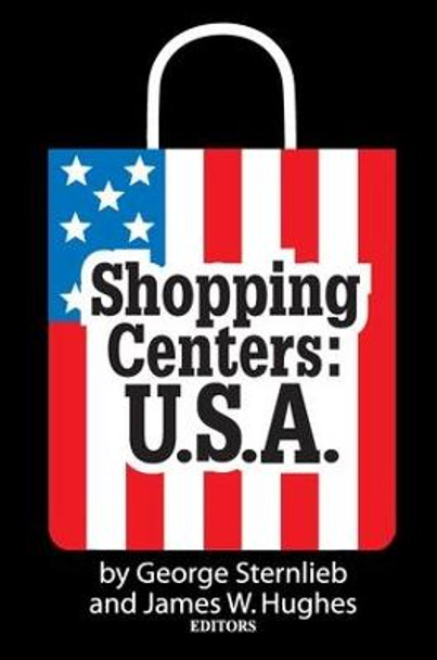 Shopping Centers: U.S.A. by James Hughes