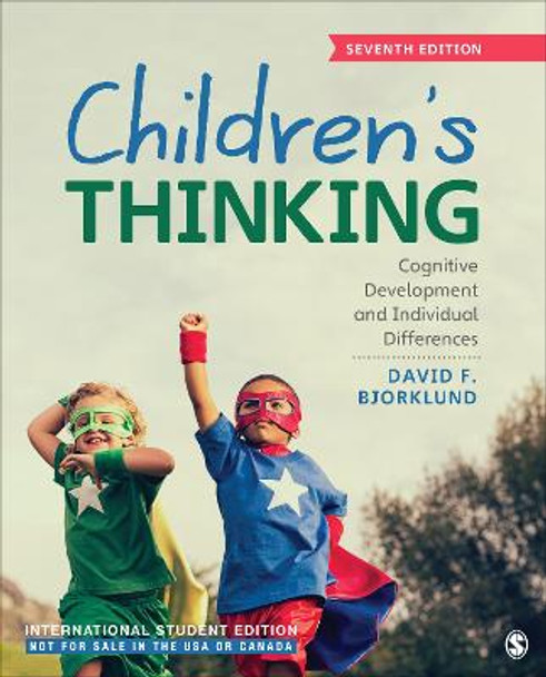 Children's Thinking - International Student Edition: Cognitive Development and Individual Differences by David F. Bjorklund