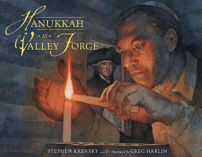 Hanukkah at Valley Forge by Stephen Krensky