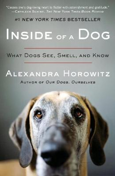 Inside of a Dog by Alexandra Horowitz