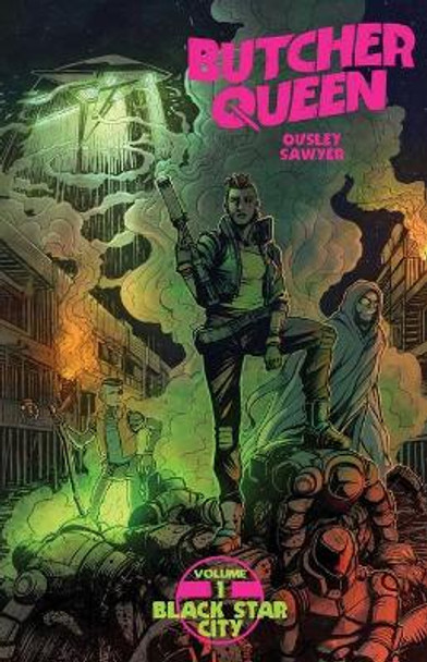 Butcher Queen, 1: Black Star City by Jim Ousley
